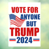 Stem op iedereen behalve Trump 2024 Amerikaanse ve Raamsticker (Vel 3)