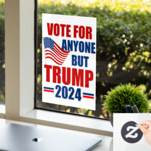 Stem op iedereen behalve Trump 2024 Amerikaanse ve Raamsticker