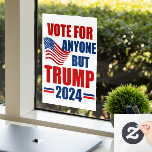 Stem op iedereen behalve Trump 2024 Amerikaanse ve Raamsticker (Kantoor)