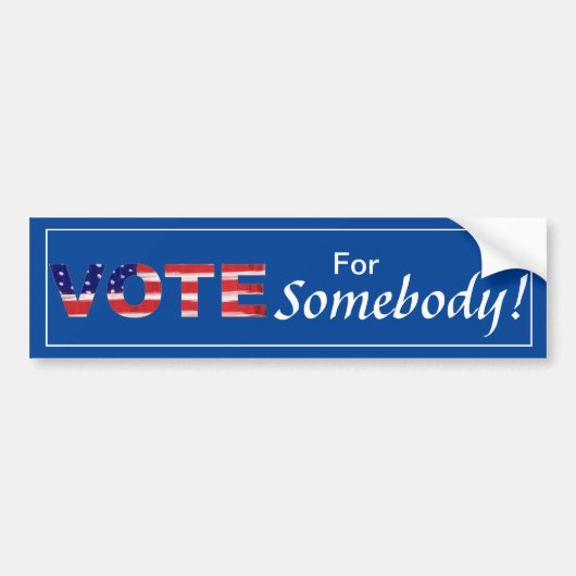 Stem op iemand bumpersticker (Voorkant)