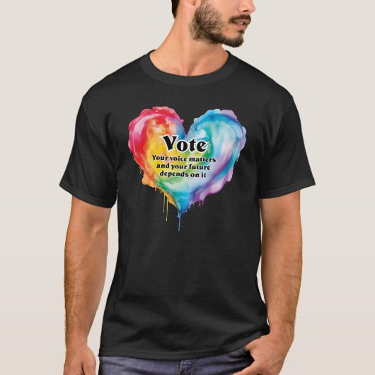 Stem op je stem is belangrijk t-shirt (Voorkant)