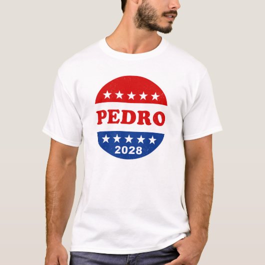 Stem op Pedro 2028 Retro Campaign Button Funny T-shirt (Voorkant)