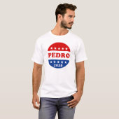 Stem op Pedro 2028 Retro Campaign Button Funny T-shirt (Voorkant volledig)