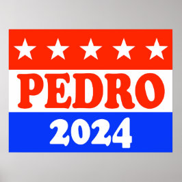 Stem op Pedro America's Classic Funny Political Poster