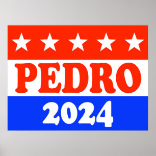 Stem op Pedro America's Classic Funny Political Poster