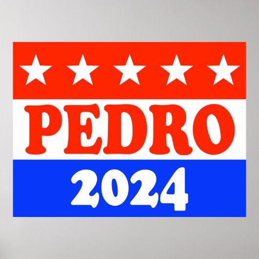 Stem op Pedro America's Classic Funny Political Poster (Voorkant)