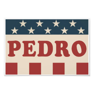 Stem op Pedro Klassieke Vintage Retro Campagne Foto Afdruk