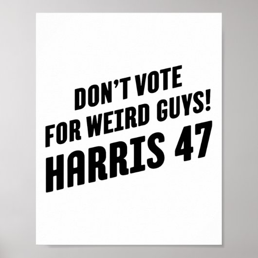 Stem op rare jongens! Harris 47 1 Poster (Voorkant)
