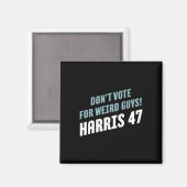 Stem op rare jongens! Harris 47 Magneet (Voorkant / Achterkant)