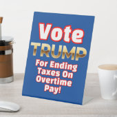 STEM OP TRUMP VOOR HET BEËINDIGEN VAN BELASTINGEN  RECLAMEBORD MET VOETSTUK (Insitu)