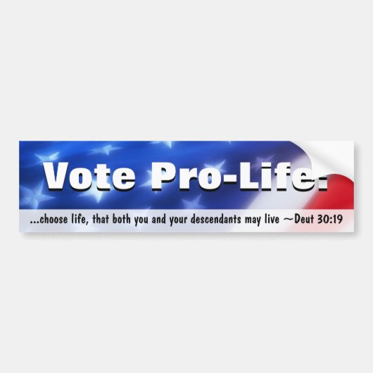 Stem pro-life, conservatief patriottisch bumpersticker (Voorkant)