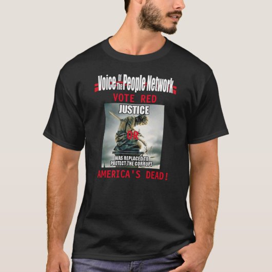 Stem rood of Amerika is dood! T-shirt (Voorkant)