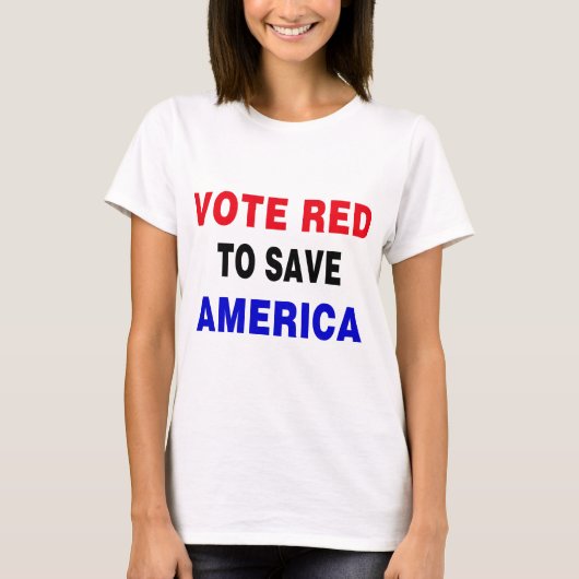 Stem rood om Amerika te redden T-shirt (Voorkant)