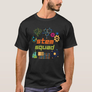 STEM Squad Science Technology Engineering Wiskunde T-shirt
