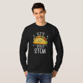 STEM Teacher Taco Science Technology Engineering M T-shirt (Voorkant volledig)