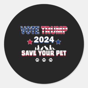 Stem Trump 2025 Red uw huisdieren President Trump  Ronde Sticker