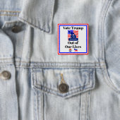 Stem Trump uit ons leven Button (In situ)