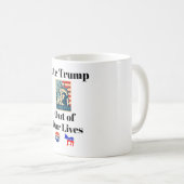 Stem Trump Uit Ons Leven Koffie Mok (Voorkant rechts)
