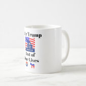 Stem Trump Uit Ons Leven Koffie Mok (Voorkant rechts)