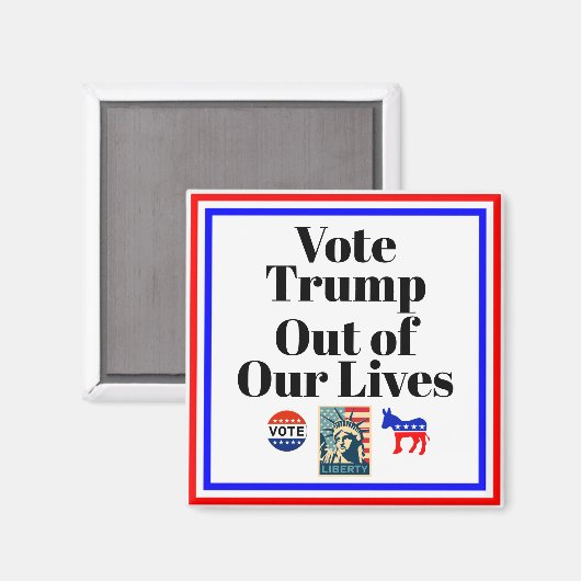 Stem Trump uit onze levens magneet (Voorkant / Achterkant)