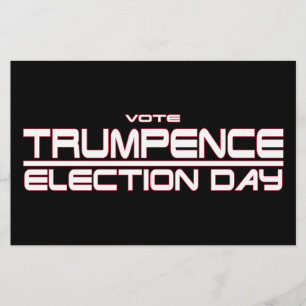 STEM TRUMPENCE: VERKIEZINGSDAG FLYER