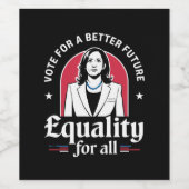 Stem voor een beter toekomstig President 2024 Wijn Etiket (Enkel label)