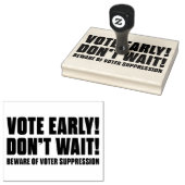 Stem vroeg! Wacht niet. Let op Voter Onderdrukking Rubberstempel (Gestempeld)