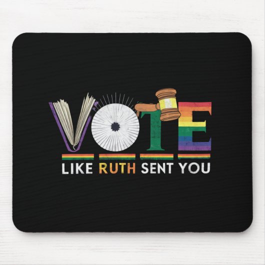 Stem zoals Ruth stuurde je Gavel Feministen LGBT P Muismat (Voorkant)