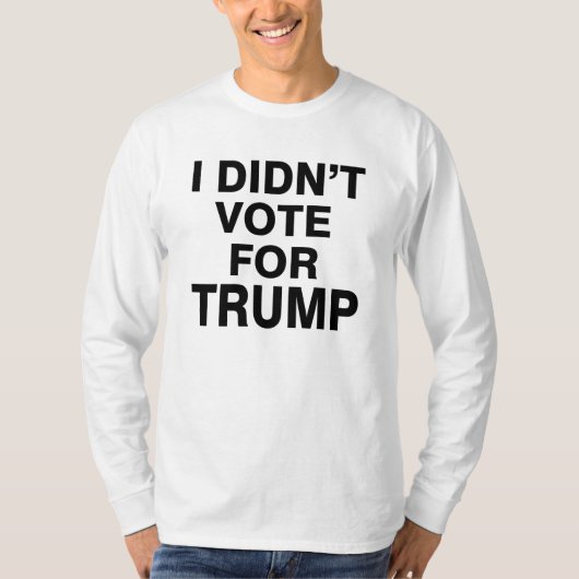 Stemde niet op Trump T-shirt (Voorkant)