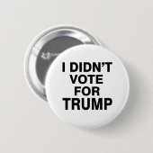 Stemde niet voor Trump Ronde Button 5,7 Cm (Voorkant /achterkant)