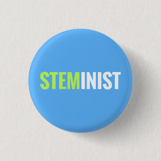 STEMinist Button
