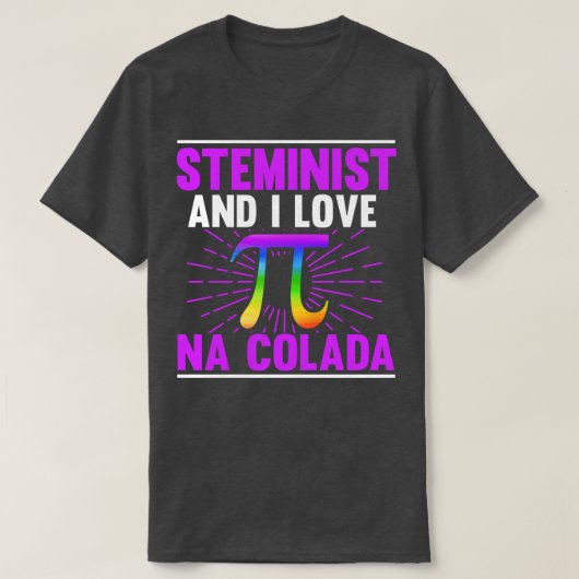 Steminist en ik hou van Pina Colada T-shirt (Design voorkant)