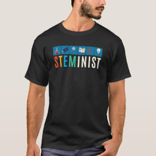 Steminist Science Technology Engineering Wiskunde T-shirt