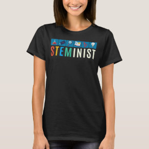 Steminist Science Technology Engineering Wiskunde T-shirt