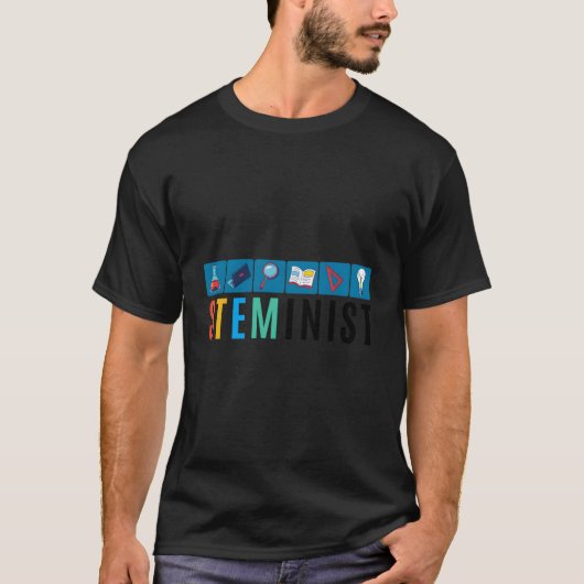 Steminist Science Technology Engineering Wiskunde  T-shirt (Voorkant)