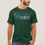 Steministische Shirt Science Technology Codering S<br><div class="desc">Steministisch Shirt Science Technology Coding STEM Engineering Premium .</div>