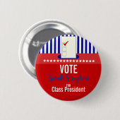 Stemklasse president studentenraad Verkiezingsstem Ronde Button 5,7 Cm (Voorkant /achterkant)