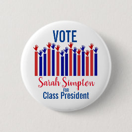 Stemklasse president studentenraad Verkiezingsstem Ronde Button 5,7 Cm