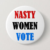 Stemknop Nasty Women Ronde Button 7,6 Cm (Voorkant)