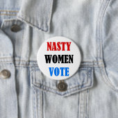 Stemknop Nasty Women Ronde Button 7,6 Cm (In situ)