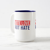 Stemliefde niet haat mok van tweetone koffie (Voorkant links)