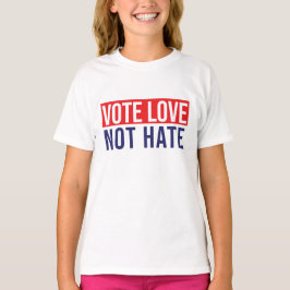 Stemliefde niet haat T-shirt