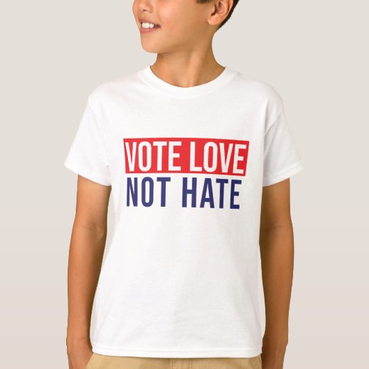 Stemliefde niet haat T-shirt (Voorkant)