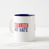 Stemliefde niet haten tweekleurige koffiemok (Voorkant links)