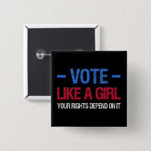 Stemmen als een meisje hangt je rechten af van het vierkante button 5,1 cm