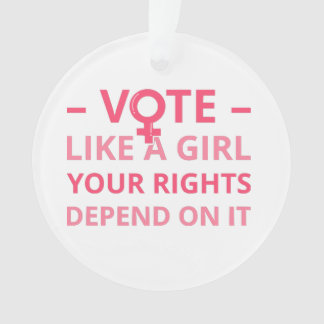 Stemmen als een meisje hangt je rechten ervan af I Ornament