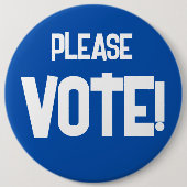 STEMMEN alsjeblieft! Blue Campaign Button (Voorkant)