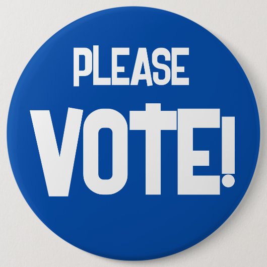 STEMMEN alsjeblieft! Blue Campaign Button (Voorkant)