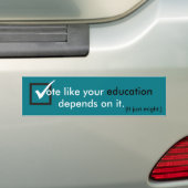 Stemmen alsof je onderwijs ervan afhangt bumpersticker (Op auto)