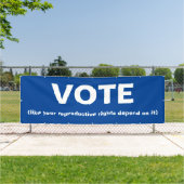 Stemmen alsof je reproductieve rechten ervan afhan spandoek (Insitu)